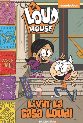 The Loud House #8: Livin' La Casa Loud! Cover Image