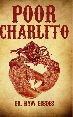 Poor Charlito: An Awakening to Animal Welfare Cover Image