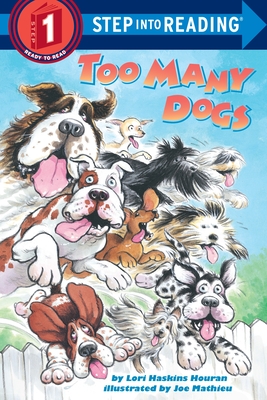 Cover for Too Many Dogs (Step into Reading)