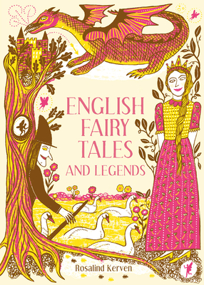 English Fairy Tales and Legends By Rosalind Kerven Cover Image