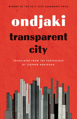 Transparent City (Biblioasis International Translation #22)