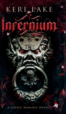 Infernium: A Dark Paranormal Gothic Romance Cover Image