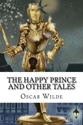 The Happy Prince And Other Tales Oscar Wilde Cover Image