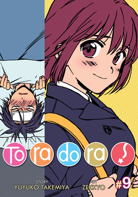 Toradora! (Manga) Vol. 9 By Yuyuko Takemiya Cover Image
