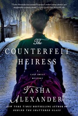 The Counterfeit Heiress: A Lady Emily Mystery (Lady Emily Mysteries #9)