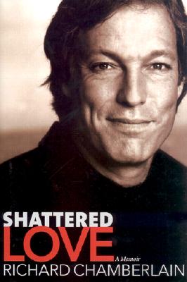 Shattered Love: A Memoir Cover Image