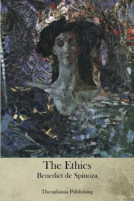 The Ethics By Benedict De Spinoza Cover Image