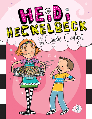 Heidi Heckelbeck and the Cookie Contest: #3 Cover Image