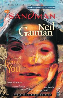 The Sandman Vol. 5: A Game of You (New Edition) By Neil Gaiman Cover Image