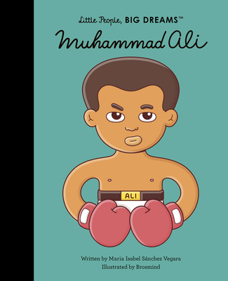 Muhammad Ali (Little People, BIG DREAMS) cover