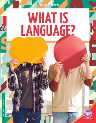 What Is Language? (Language Discovery) | McNally Jackson Books
