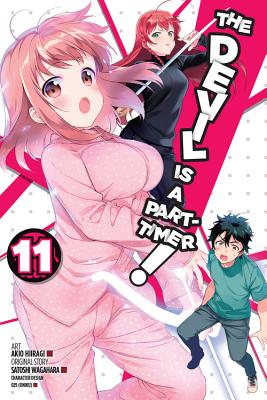 The Devil Is a Part-Timer!, Vol. 11 (manga) (The Devil Is a Part-Timer! Manga #11) By Satoshi Wagahara, Akio Hiiragi (By (artist)) Cover Image