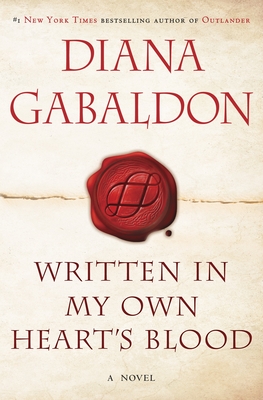 Written in My Own Heart's Blood: A Novel (Outlander #8) Cover Image