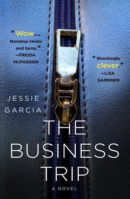 The Business Trip: A Novel