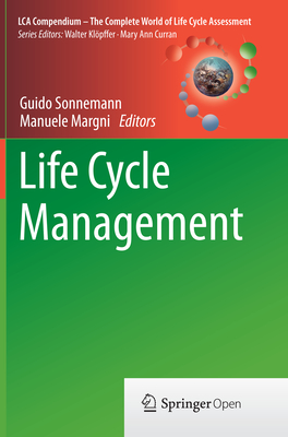 Life Cycle Management (Lca Compendium - The Complete World of Life ...