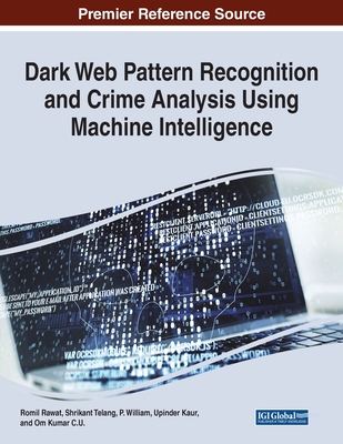 Dark Web Pattern Recognition and Crime Analysis Using Machine Intelligence Cover Image