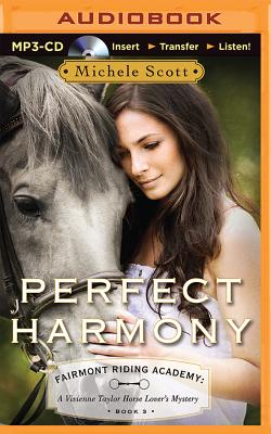 Perfect Harmony (Fairmont Riding Academy #3) By Michele Scott Cover Image