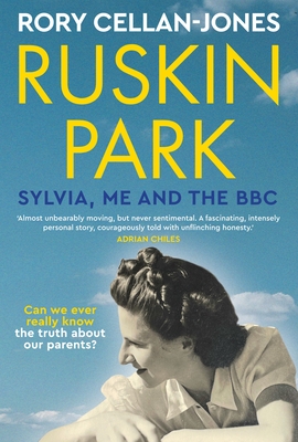 Ruskin Park: Sylvia, Me and the BBC Cover Image
