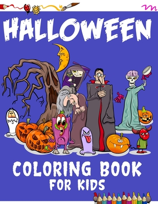 Halloween coloring book for kids: Spooky Coloring Book for Kids Great Halloween Gifts For toddlers