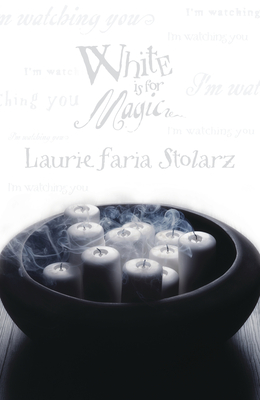 White Is For Magic Blue Is For Nightmares 2 By Laurie Faria Stolarz