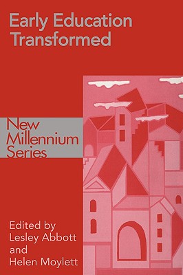 Early Education Transformed (New Millennium Series)