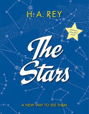 The Stars: A New Way to See Them By H. A. Rey Cover Image