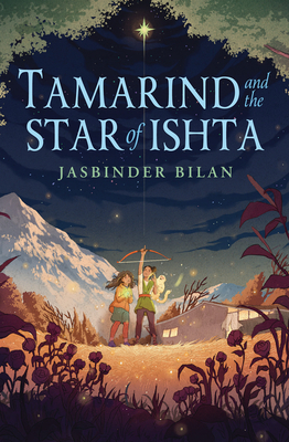 Tamarind and the Star of Ishta By Jasbinder Bilan Cover Image
