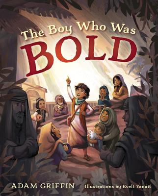 The Boy Who Was Bold Cover Image
