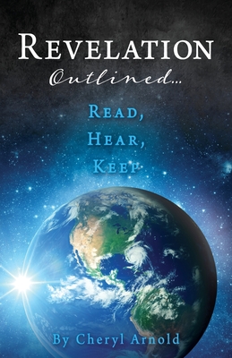Revelation: Outlined... By Cheryl Arnold Cover Image