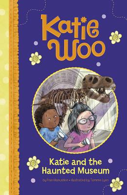 Katie and the Haunted Museum (Katie Woo) Cover Image