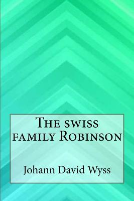The swiss family Robinson