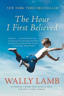 The Hour I First Believed: A Novel Cover Image