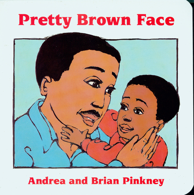 Pretty Brown Face: Family Celebration Board Books Cover Image