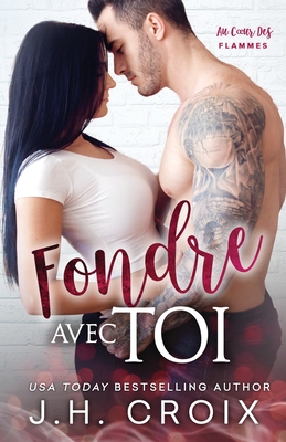 Fondre Avec Toi By Jh Croix Cover Image