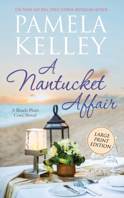 A Nantucket Affair: Large Print Edition Cover Image