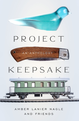 Project Keepsake By Amber Lanier Nagle Cover Image