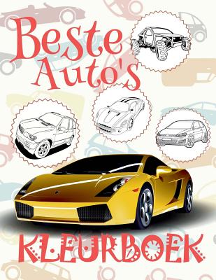 ✌ Beste Auto's ✎ Kleuring Kinderen ✎ Auto's Kleurboek ✍ Cars Coloring Book Young Boy: ✎ Best Cars Cars Coloring Book You By Kids Creative Netherlands Cover Image