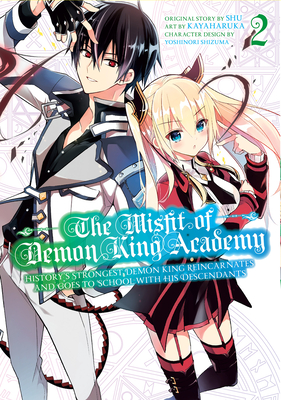 The Misfit of Demon King Academy 02: History's Strongest Demon King Reincarnates and Goes to School with His Descendants (The Misfit of Demon King Academy: History's Strongest Demon King Reincarnates and Goes to School with His Descendants #2) Cover Image