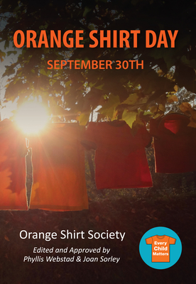 Orange Shirt Day: September 30th (Hardcover) | Midtown Reader