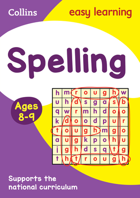 Collins Easy Learning Age 7-11 — Spelling Ages 8-9: New Edition Cover Image