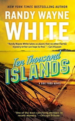 Ten Thousand Islands (A Doc Ford Novel #7)