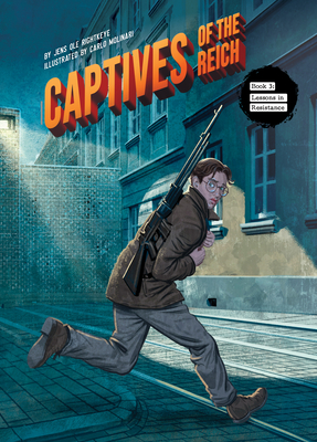 Book 3: Lessons in Resistance By Jens Ole Rightkeye, Carlo Molinari (Illustrator) Cover Image