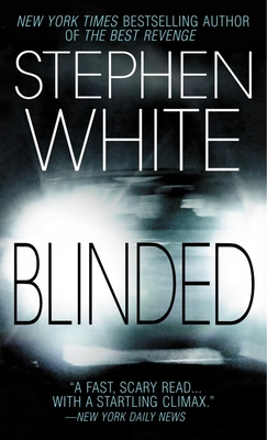 Blinded (Alan Gregory #12) By Stephen White Cover Image