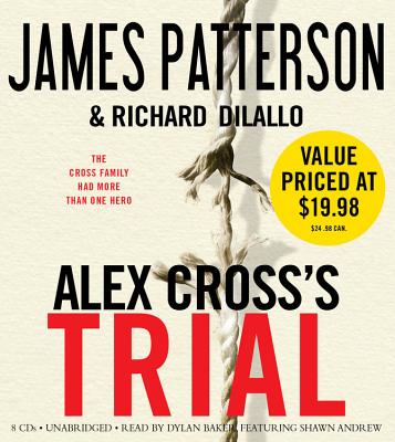 Alex Cross's Trial Lib/E (Alex Cross Novels #15)