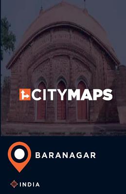 City Maps Baranagar India By James McFee Cover Image