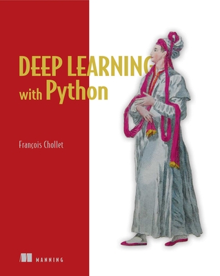 Deep Learning with Python By Francois Chollet Cover Image