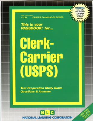 Clerk-Carrier (U.S.P.S.): Passbooks Study Guide (Career Examination Series) By National Learning Corporation Cover Image