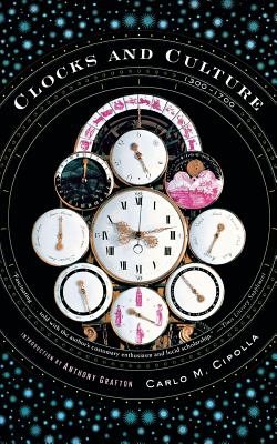 Clocks and Culture: 1300-1700