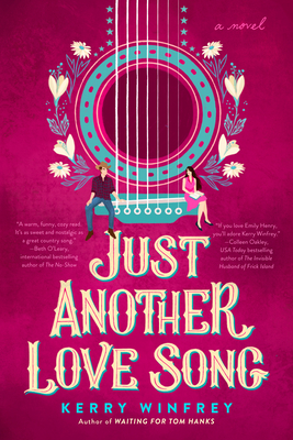 Just Another Love Song By Kerry Winfrey Cover Image