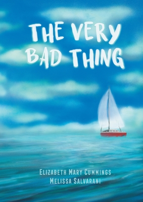 The Very Bad Thing: A Story of Recovery from Trauma Cover Image